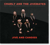 CD - CHARLY and the JIVEMATES: Jive and Candies